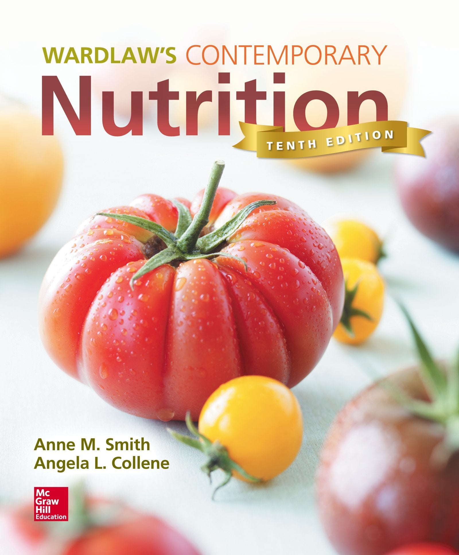 Wardlaw's Contemporary Nutrition - 8256