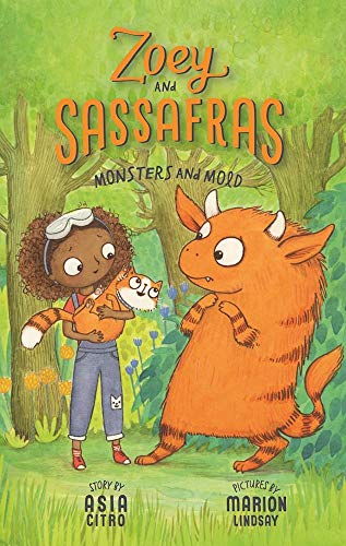 Monsters and Mold (Zoey and Sassafras, 2) - 3613