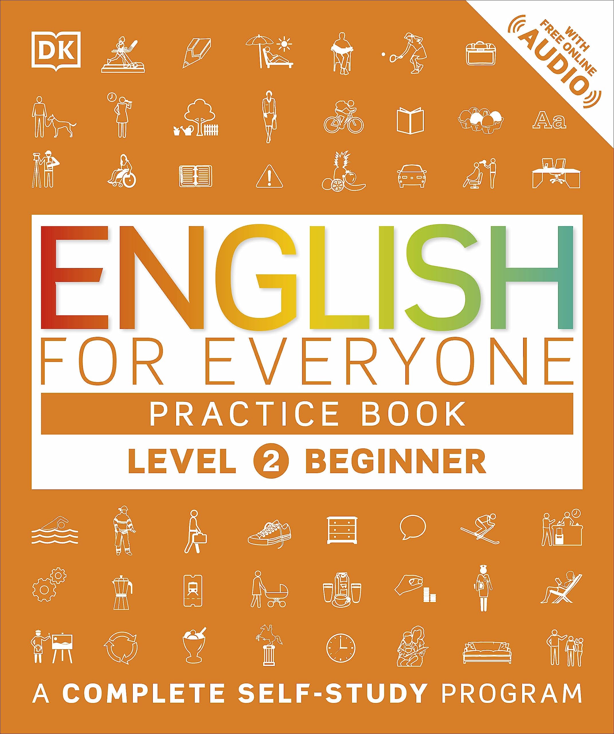 English for Everyone: Level 2 Practice Book - Beginner English: ESL Workbook, Interactive English Learning for Adults - 9301