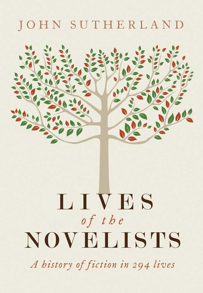 Lives of the Novelists: A History of Fiction in 294 Lives - 8846