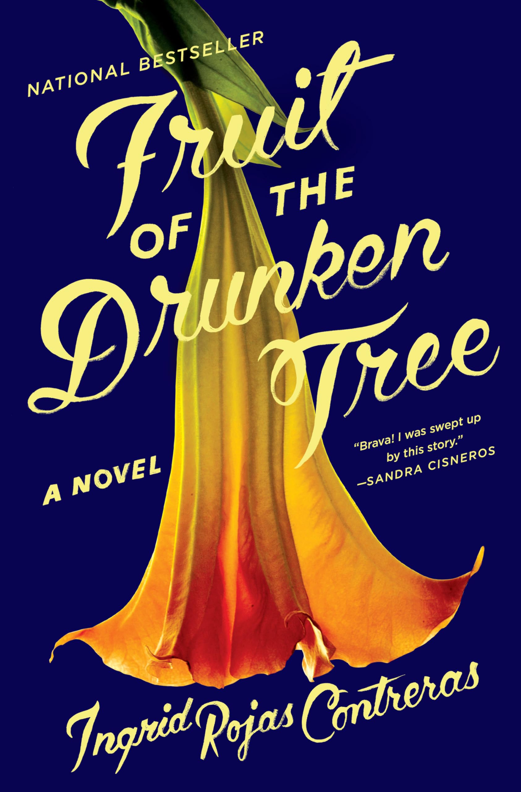 Fruit of the Drunken Tree: A Novel - 2901