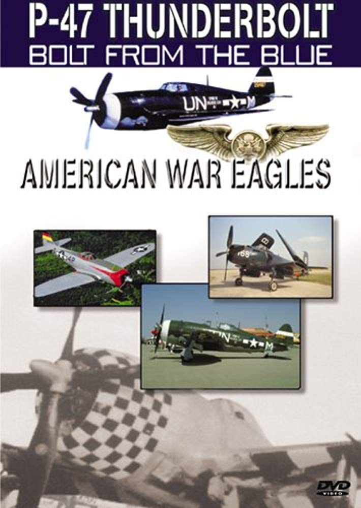 American War Eagles: P-47 Thunderbolt - Bolt From the Blue - 2073