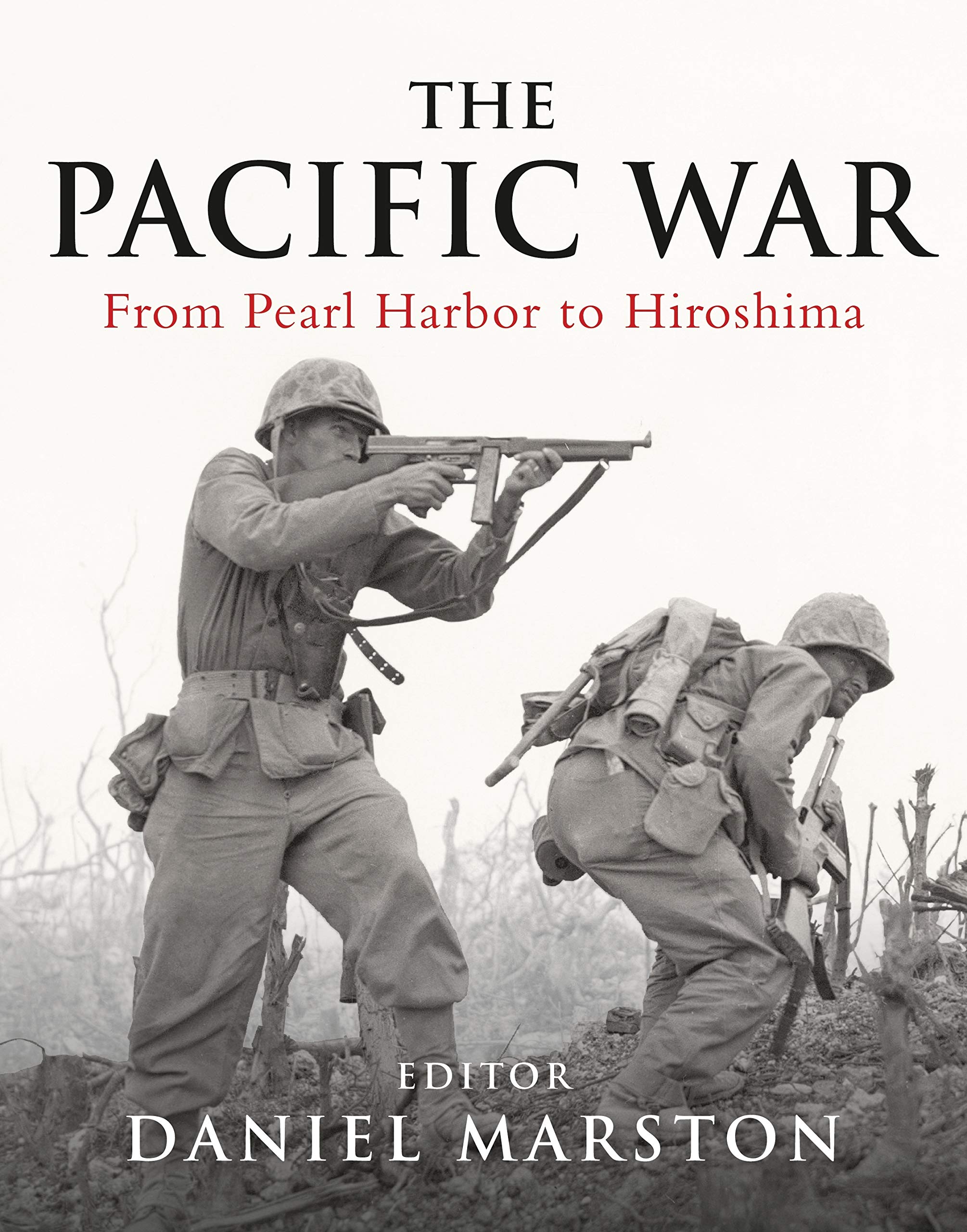 Pacific War: From Pearl Harbor to Hiroshima (General Military) - 1484