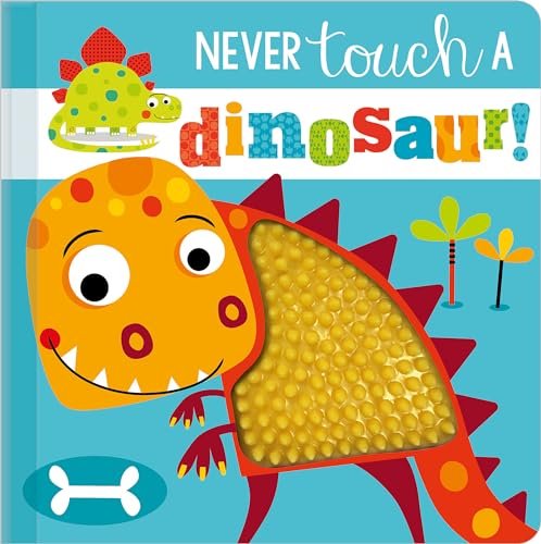 Never Touch a Dinosaur! - 7660