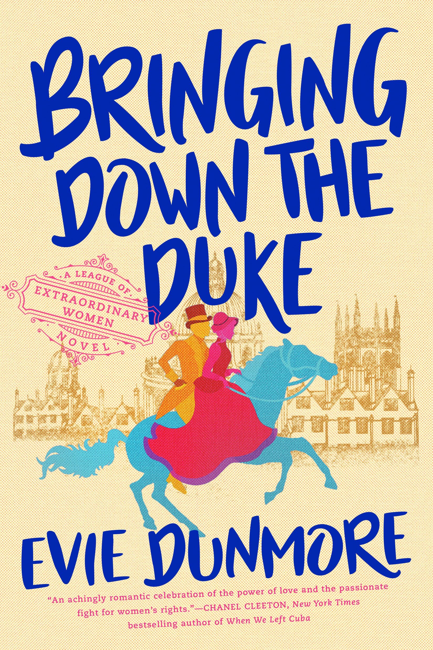 Bringing Down the Duke (A League of Extraordinary Women) - 7664