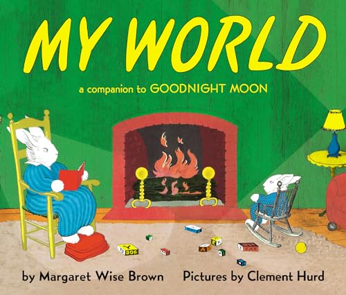 My World: A Companion to Goodnight Moon - 2472