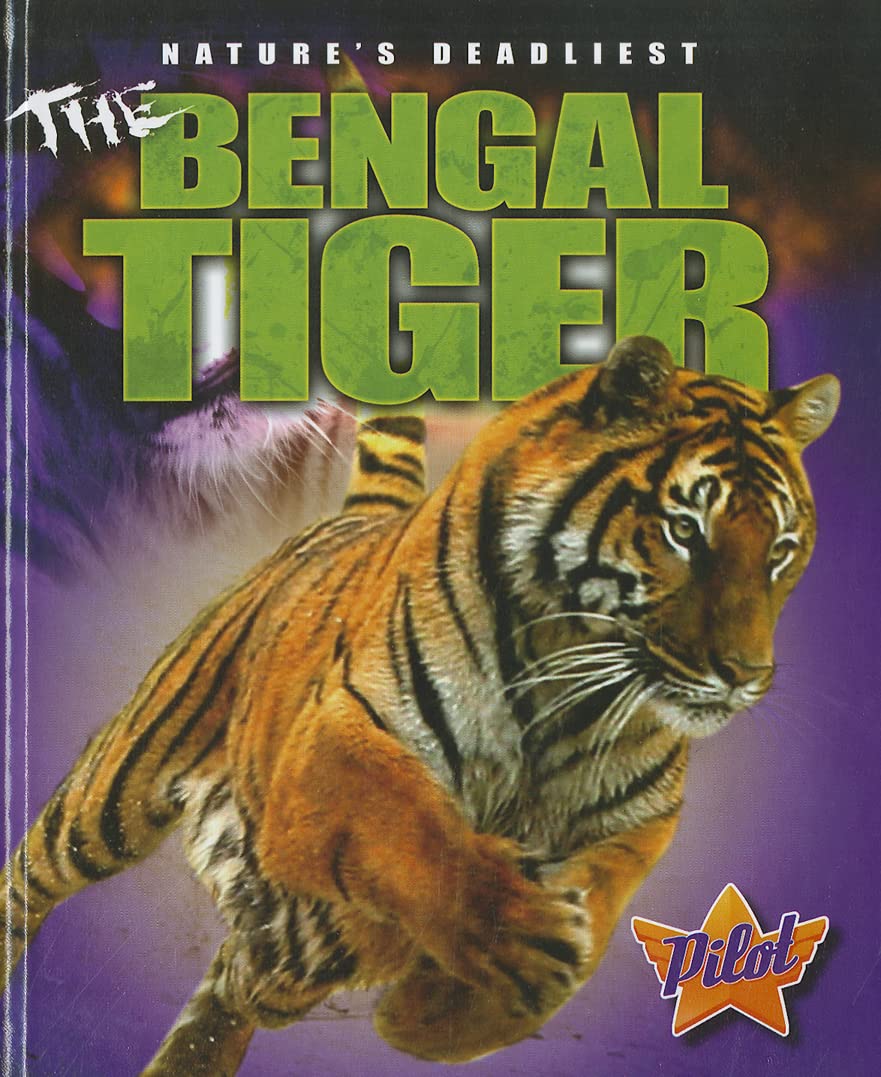 The Bengal Tiger (Nature's Deadliest) - 2372