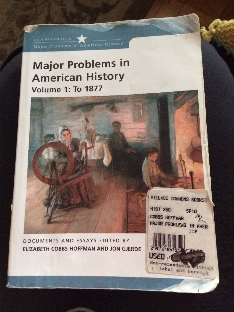 Major Problems in American History: Volume 1: To 1877 - 3991