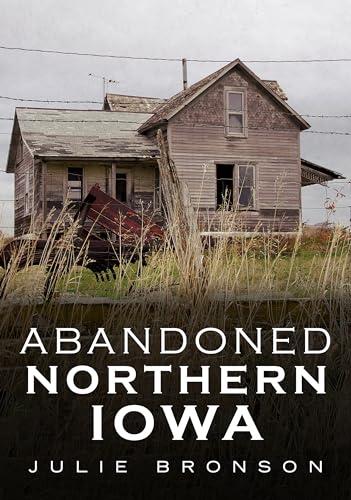 Abandoned Northern Iowa (America Through Time) - 2908