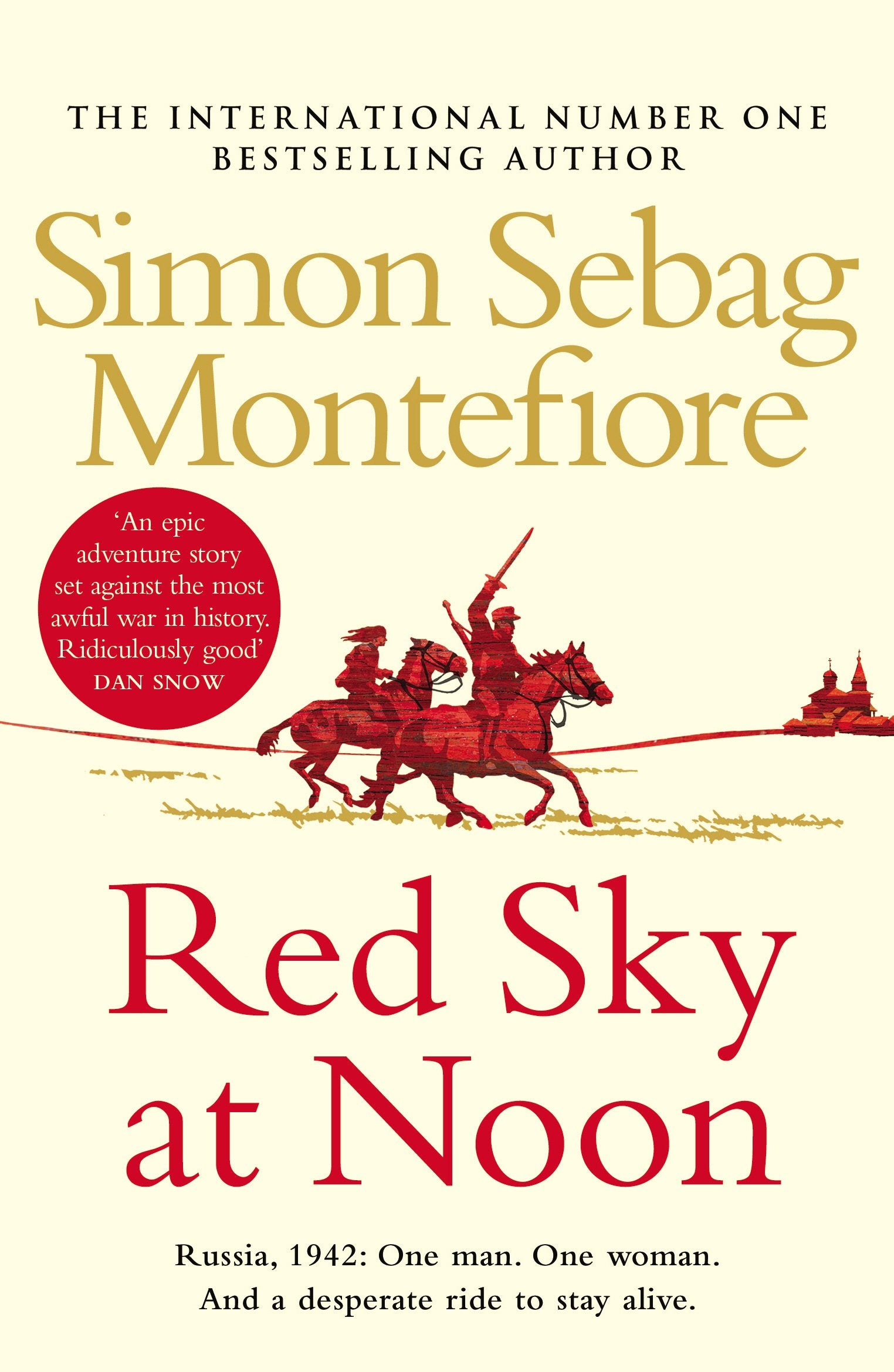 Red Sky at Noon (The Moscow Trilogy) - 2498