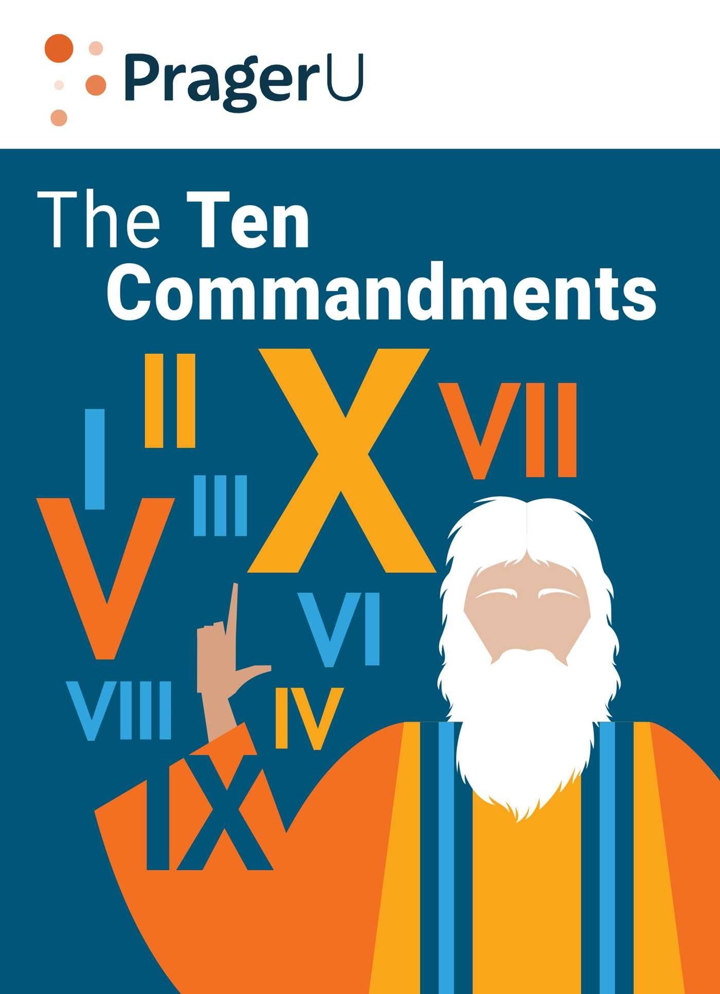 The Ten Commandments: Still the Best Moral Code - 5624