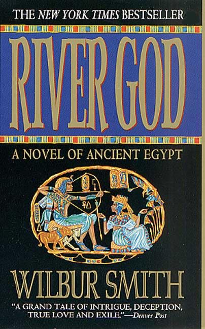 River God: A Novel of Ancient Egypt (Novels of Ancient Egypt) - 4428