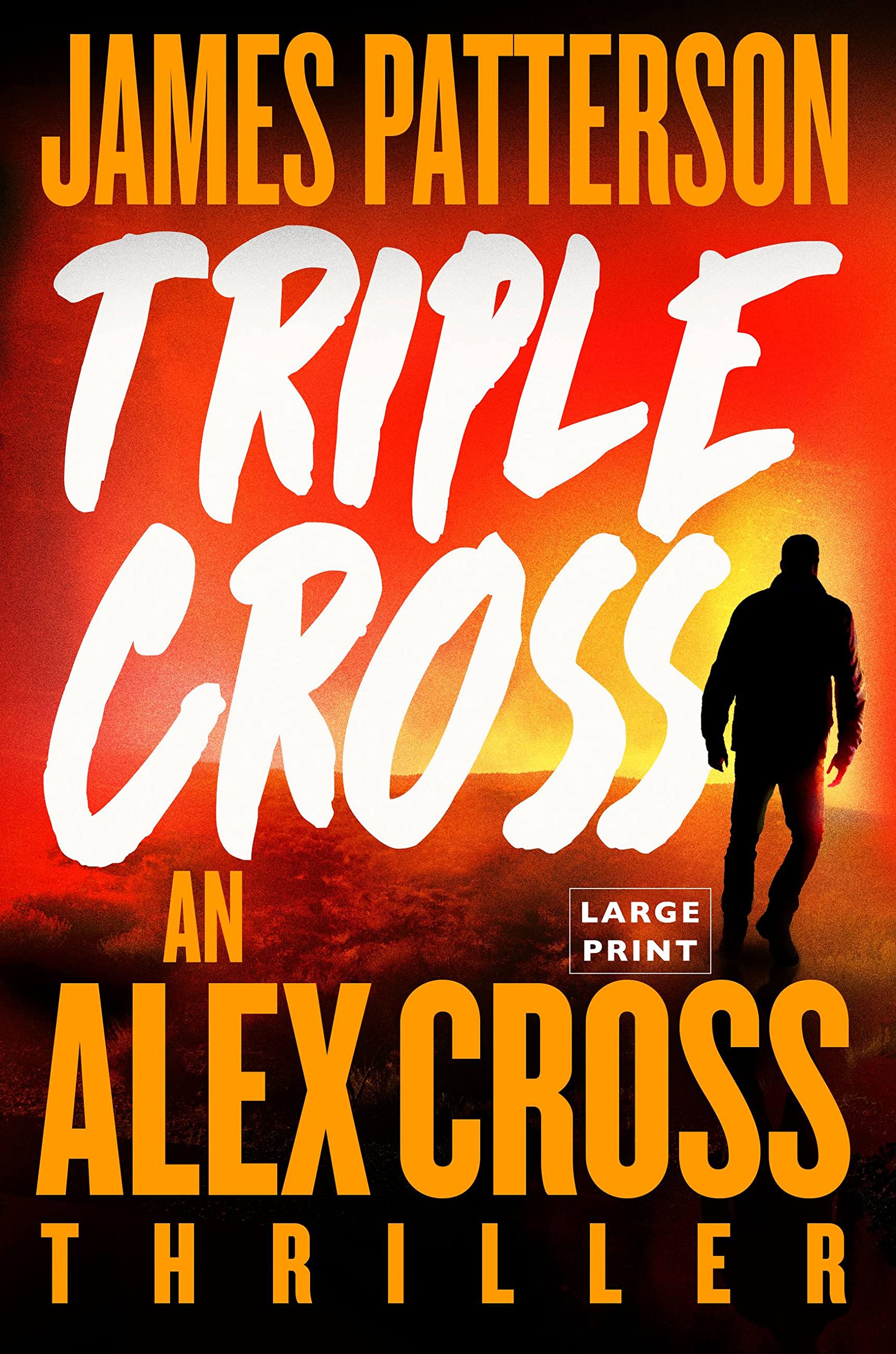 Triple Cross (The Alex Cross Thrillers) - 7461