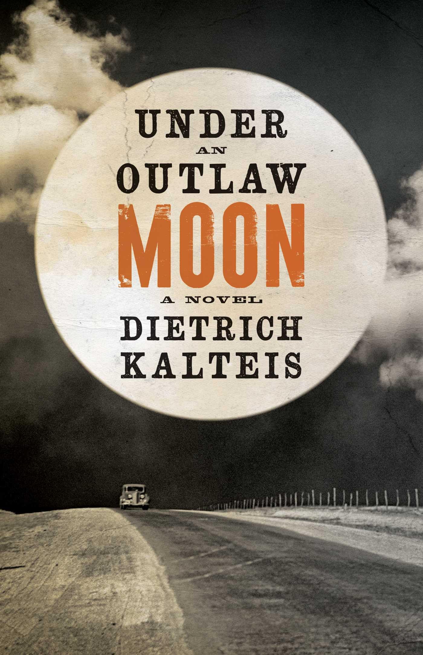 Under an Outlaw Moon: A Novel - 8209