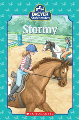 Stablemates: Stormy