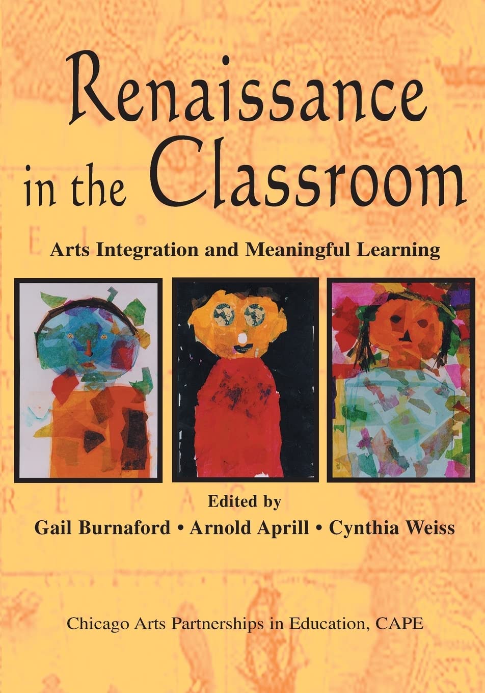 Renaissance in the Classroom: Arts Integration and Meaningful Learning - 8066