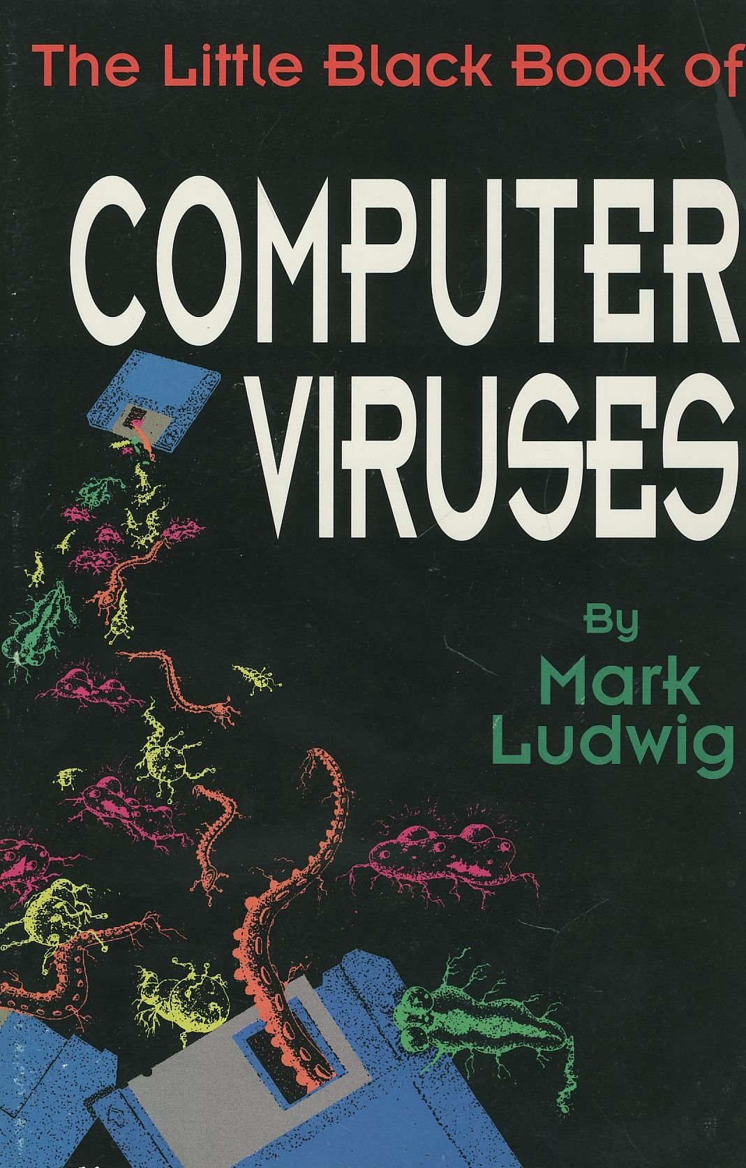 The Little Black Book of Computer Viruses: The Basic Technology - 2408