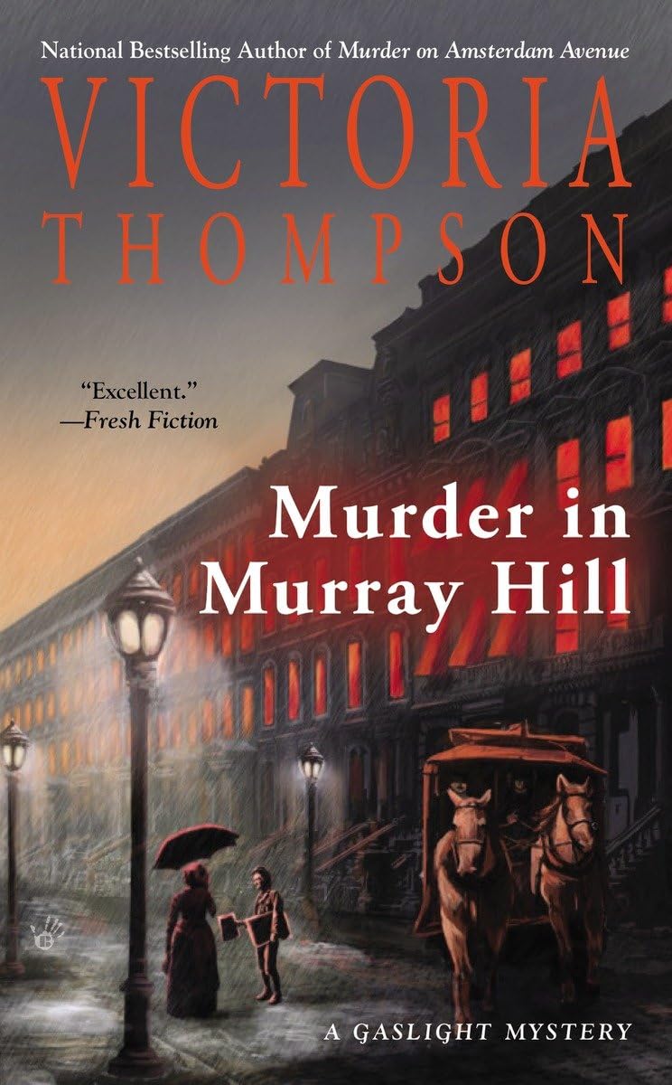 Murder in Murray Hill (A Gaslight Mystery) - 2747