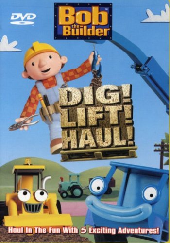 Bob the Builder - Dig Lift Haul - 1304