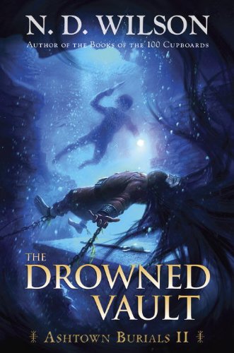 The Drowned Vault (Ashtown Burials #2) - 5698