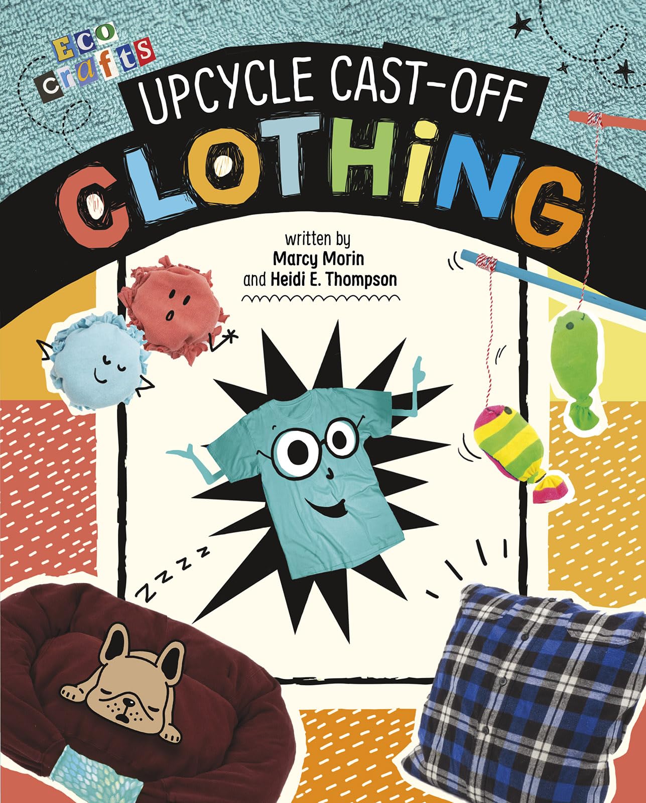 Upcycle Cast-off Clothing (Eco Crafts) - 9216