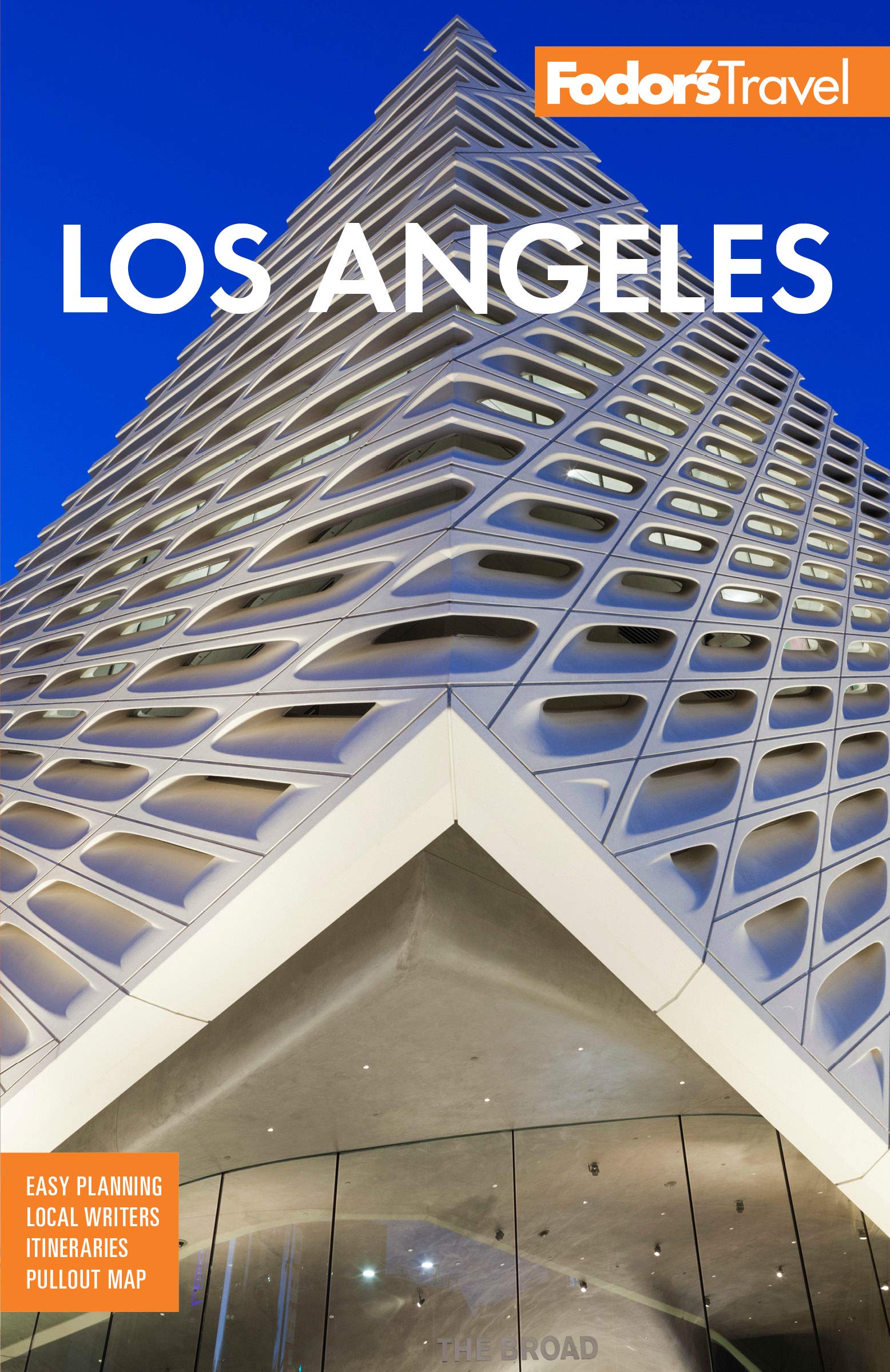 Fodor's Los Angeles: with Disneyland & Orange County (Full-color Travel Guide) - 8588