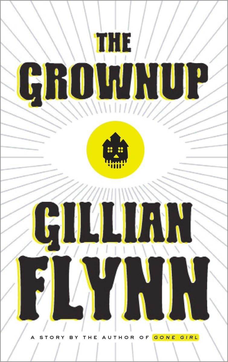 The Grownup: A Story by the Author of Gone Girl - 3641