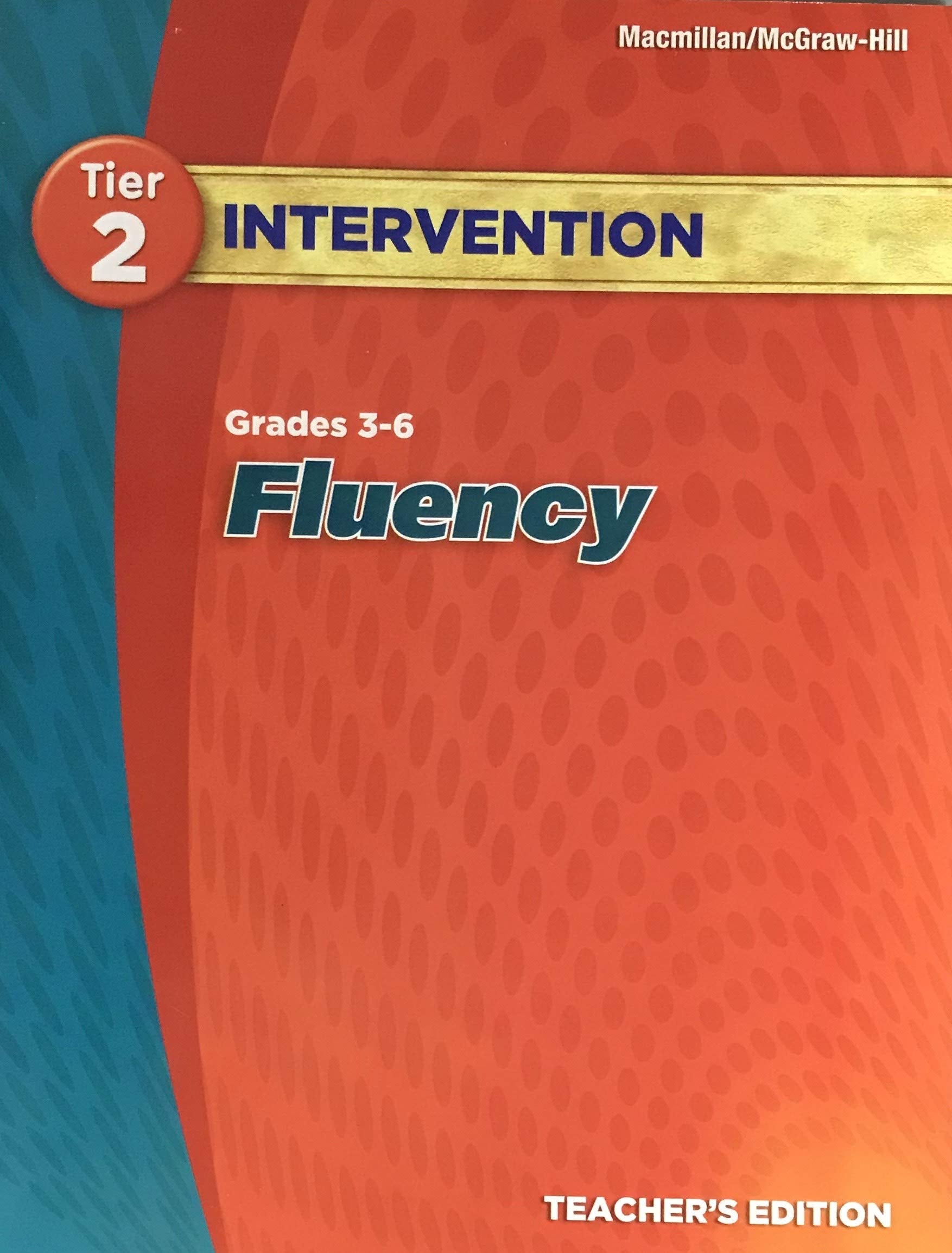 Tier 2 Intervention: Grades 3-6 Fluency - Teacher's Edition - 9122