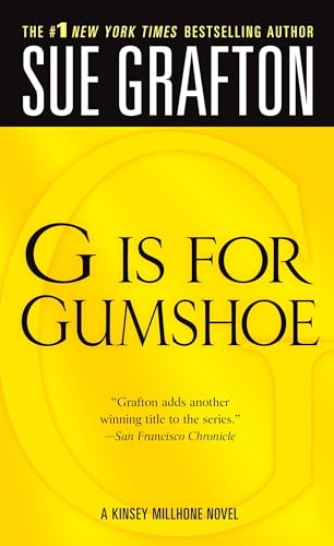 G is for Gumshoe (The Kinsey Millhone Alphabet Mysteries) - 6519