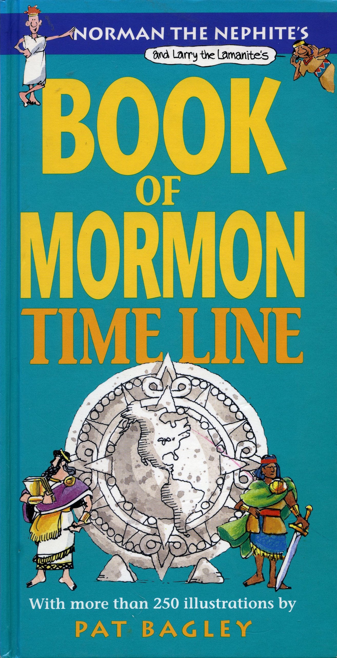 Norman the Nephite's & Larry the Lamanite's Book of Mormon Time Line - 1578