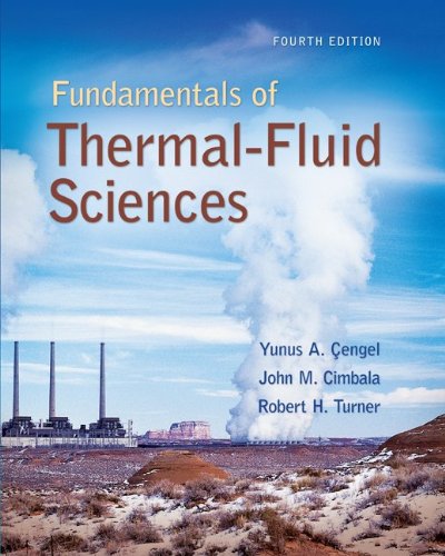 Fundamentals of Thermal-Fluid Sciences with Student Resource DVD - 2091