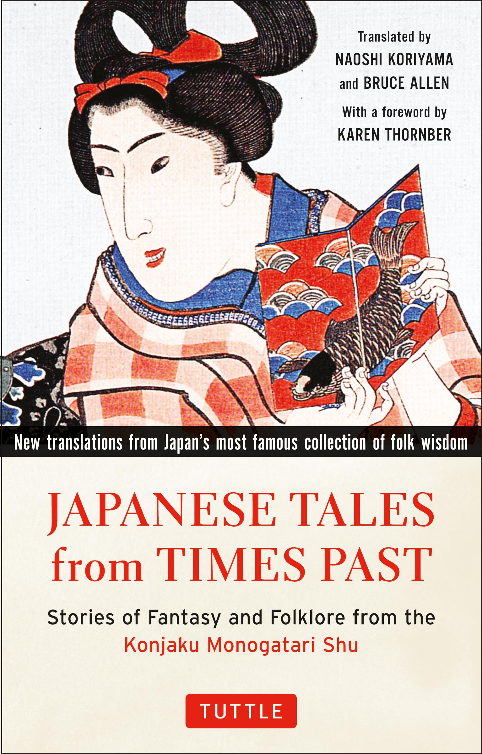 Japanese Tales from Times Past: Stories of Fantasy and Folklore from the Konjaku Monogatari Shu (90 Stories Included) - 2404