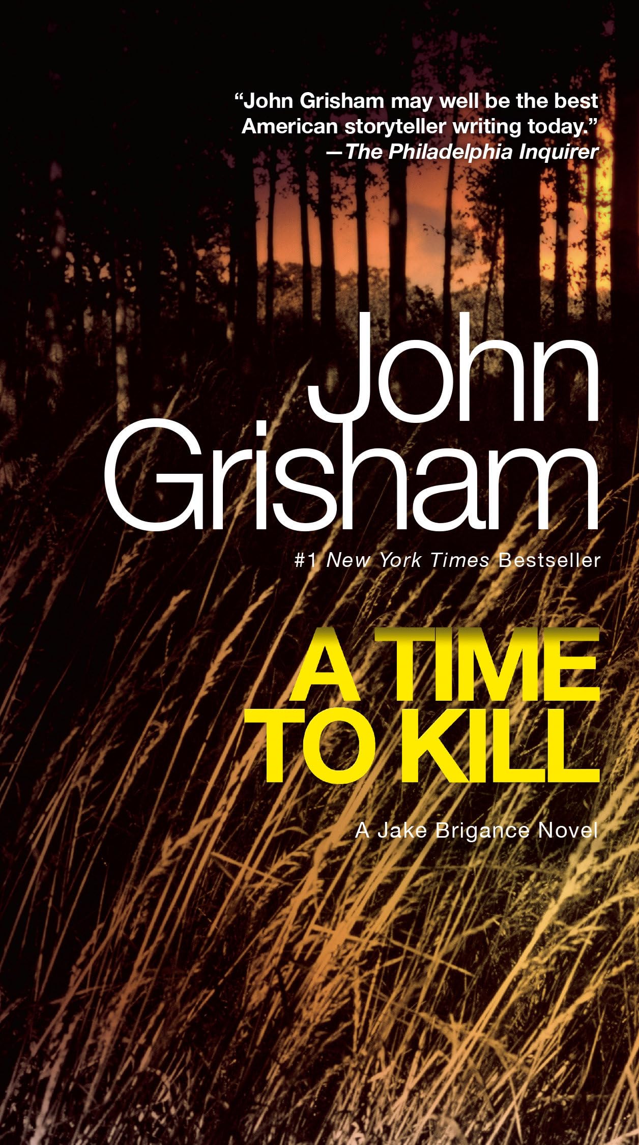 A Time to Kill: A Jake Brigance Novel - 394