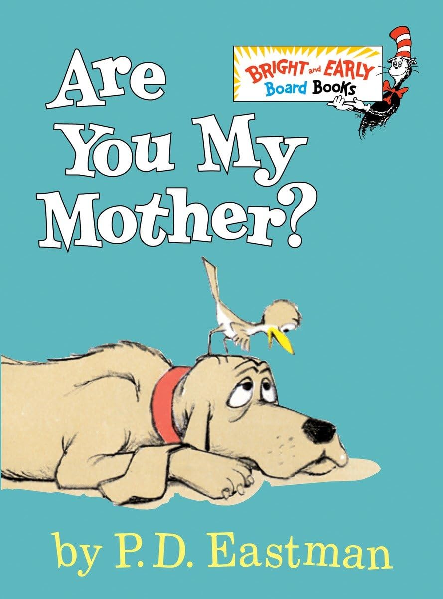 Are You My Mother? (Bright & Early Board Books)