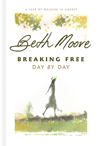 Breaking Free Day by Day: A Year of Walking in Liberty - 4759