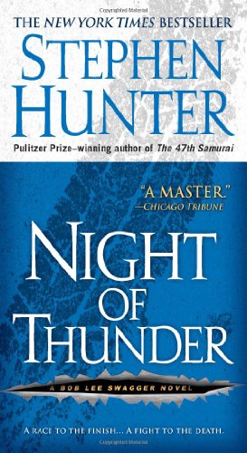 Night of Thunder: A Bob Lee Swagger Novel - 5734