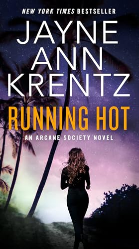 Running Hot: An Arcane Society Novel - 4373