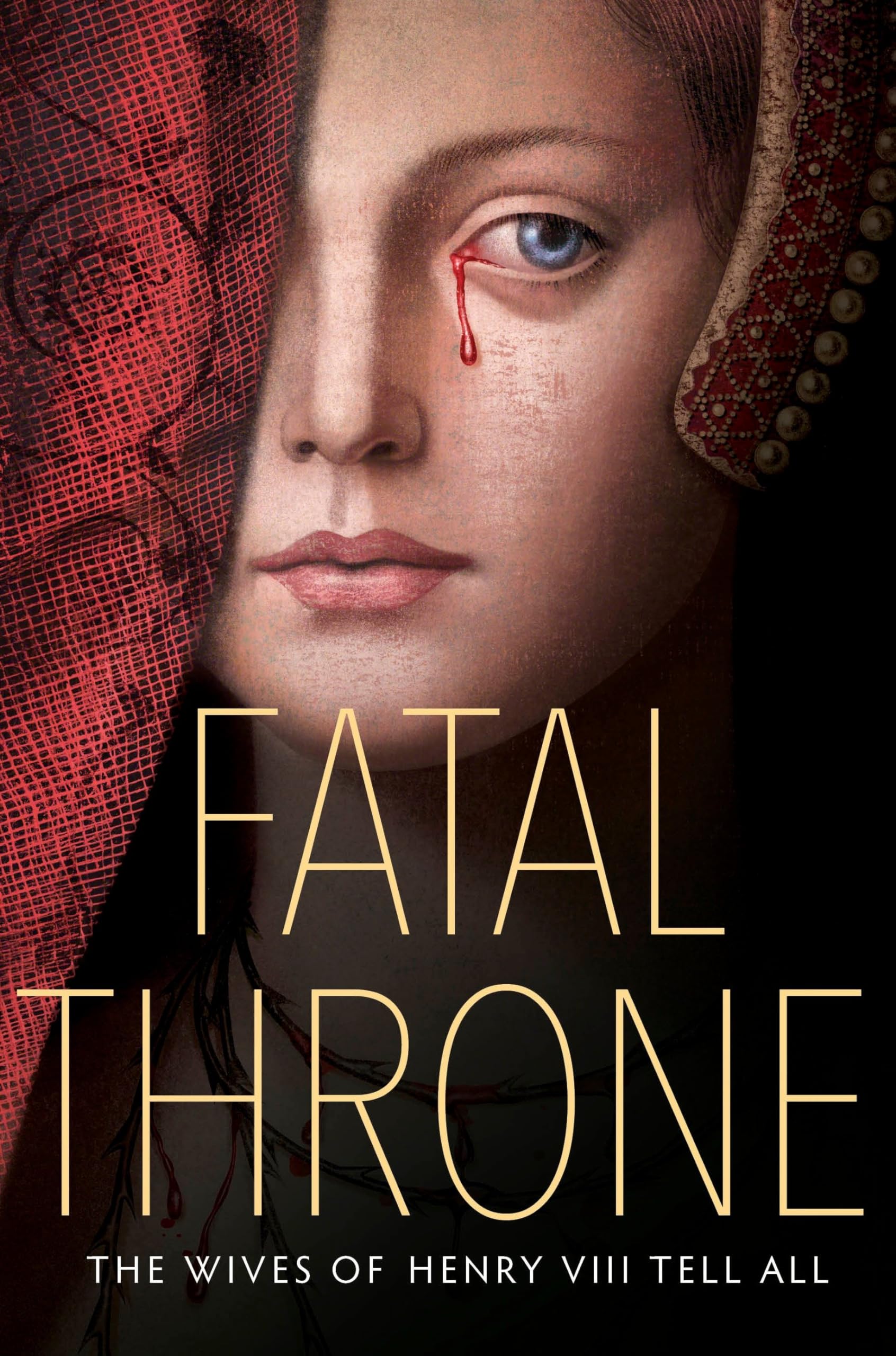 Fatal Throne: The Wives of Henry VIII Tell All - 3309