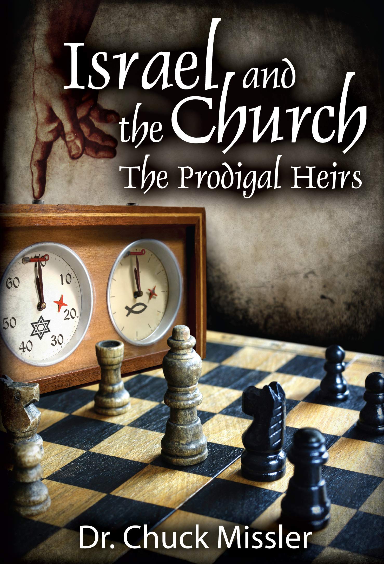 Israel and the Church: The Prodigal Heirs - 9441