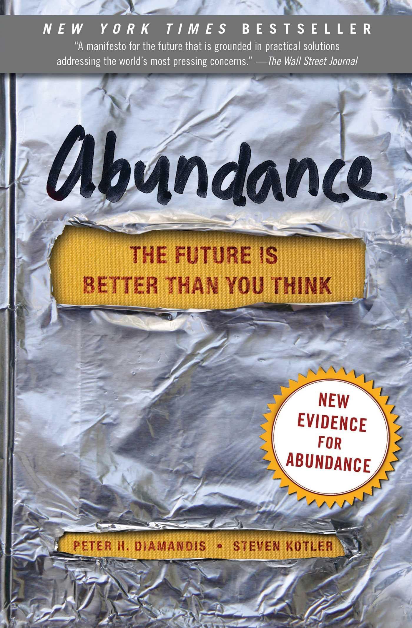 Abundance: The Future Is Better Than You Think (Exponential Technology Series) - 9943