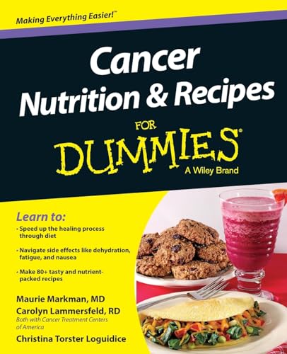 Cancer Nutrition and Recipes For Dummies - 5940