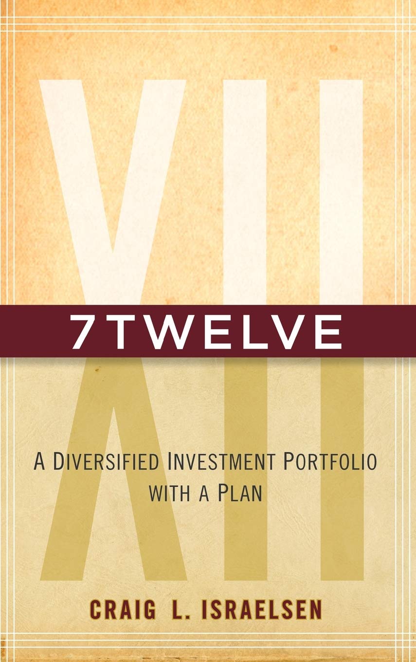 7Twelve: A Diversified Investment Portfolio with a Plan - 1095