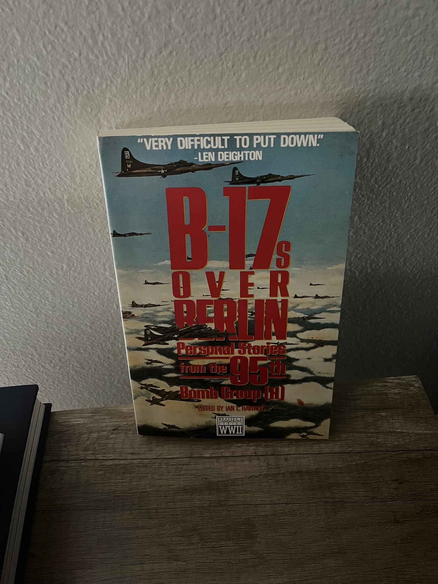 B-17s over Berlin: Personal Stories from the 95th Bomb Group - 2735