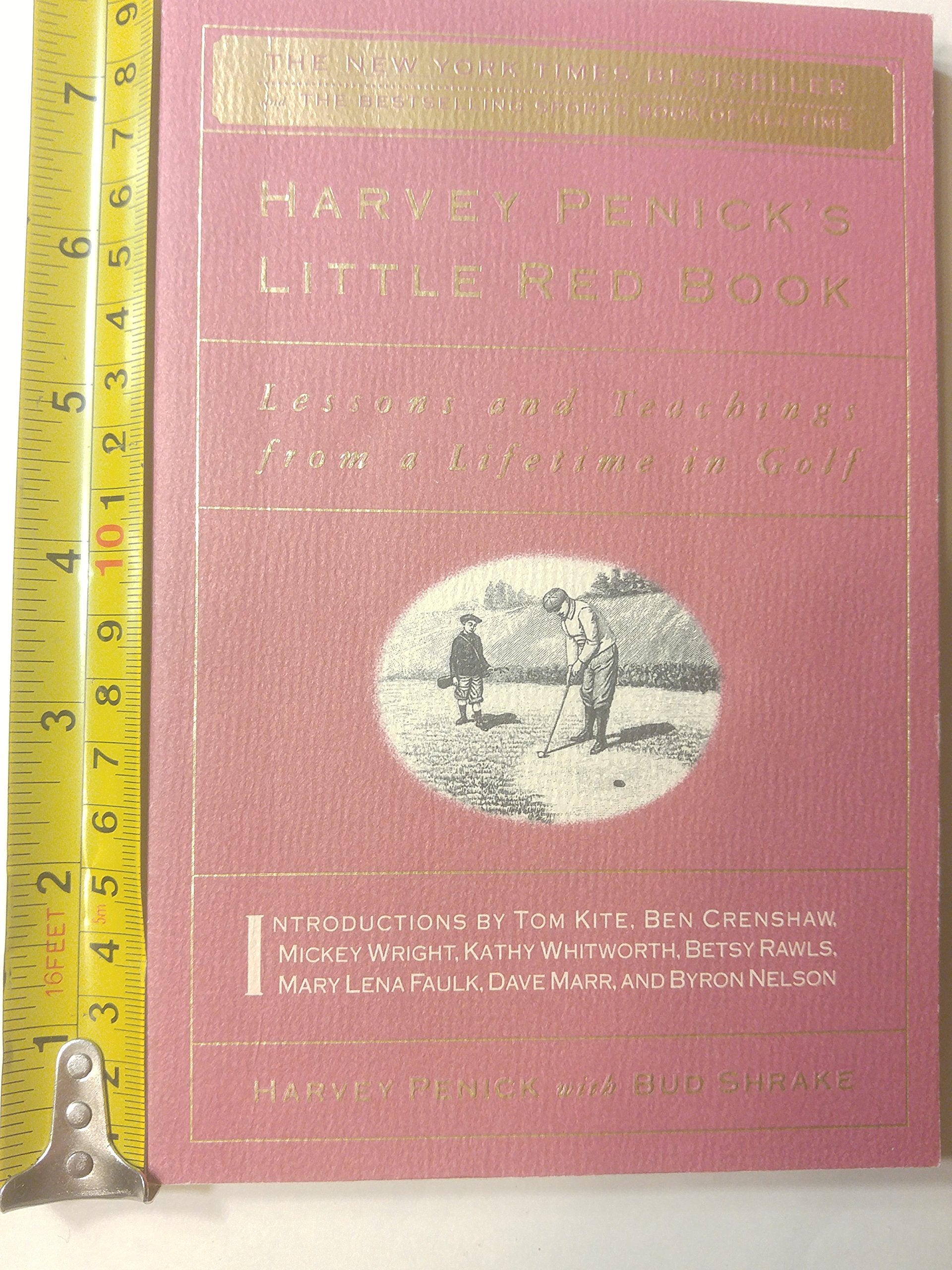 Harvey Penick's Little Red Book: Lessons and Teachings from a Lifetime in Golf - 3643