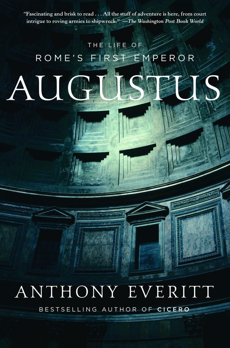 Augustus: The Life of Rome's First Emperor - 5590