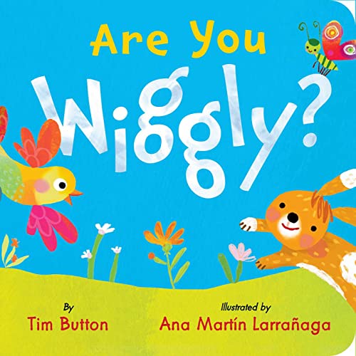 Are You Wiggly? (Tim Button Board Books) - 8175