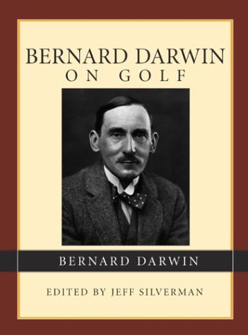 Bernard Darwin on Golf - 4705