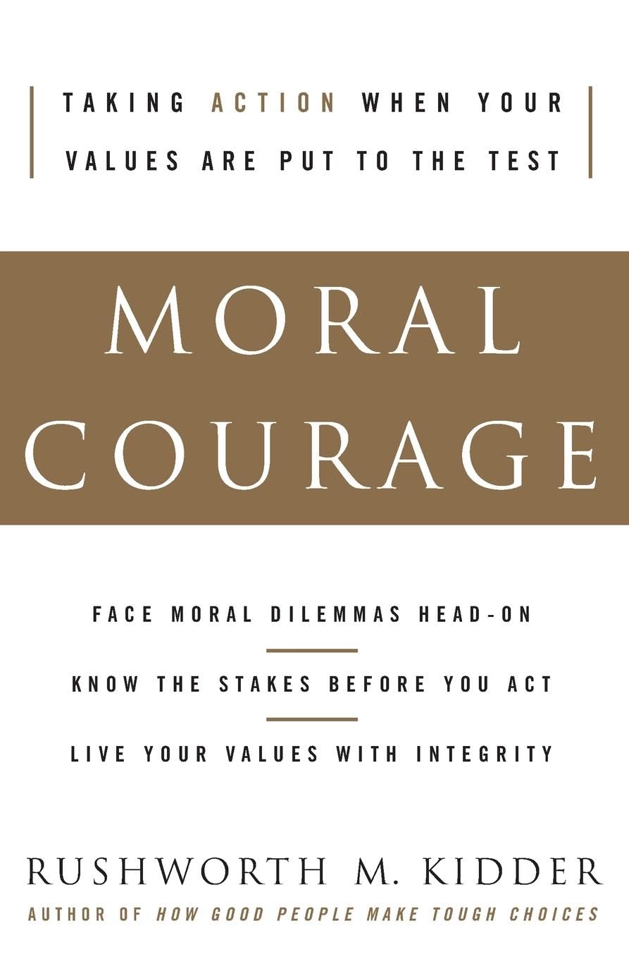 Moral Courage - 803