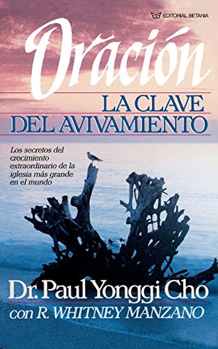 Oración, La Clave Del Avivamiento - 5809