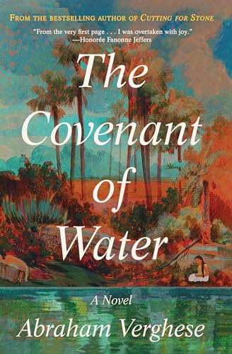 The Covenant of Water: A Novel - 4616